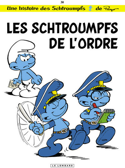  Le Lombard dans Les Schtroumpfs - Tome 30 - Les schtroumpfs de l'ordre