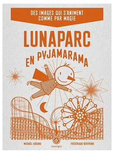 Lunaparc en pyjamarama