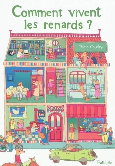 Comment vivent les renards ?