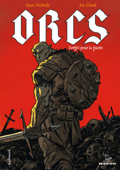 Gallimard dans Orcs, forgés pour la guerre
