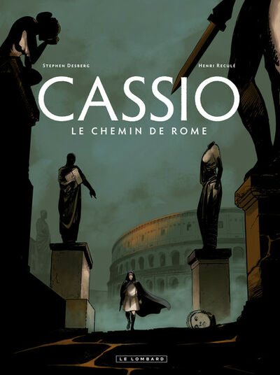  Le Lombard dans Cassio - Tome 5 - Le chemin de Rome