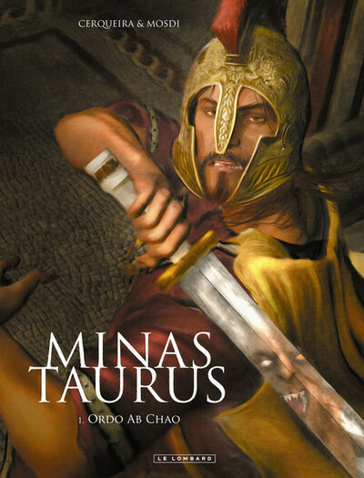  Le Lombard dans Minas Taurus - Tome 1 - Ordo Ab Chao