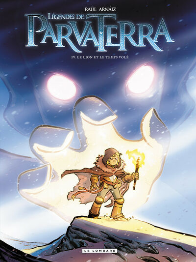  Le Lombard dans Les Légendes de Parva Terra - Tome 4 - Le Lion et le Temps Volé