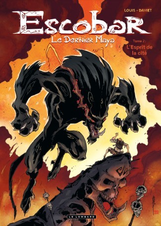  Le Lombard dans Escobar le dernier maya - Tome 2 - L'Esprit de la cité 