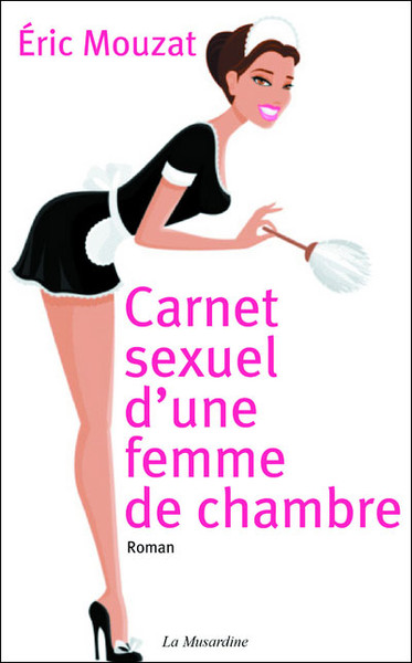 Carnet sexuel d'une femme de chambre 