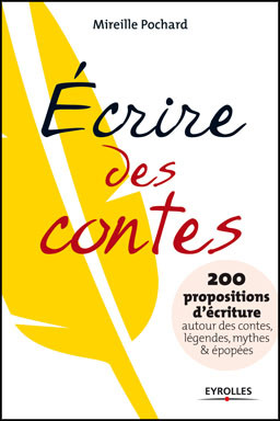 Ecrire des contes... et les détourner !