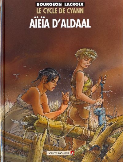 Vents d'Ouest dans Le Cycle de Cyann - Tome 3 - Aïeïa d'Aldaal
