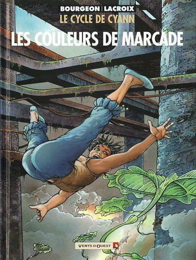 Vents d'Ouest dans Le Cycle de Cyann - Tome 4 - Les couleurs de Marcade