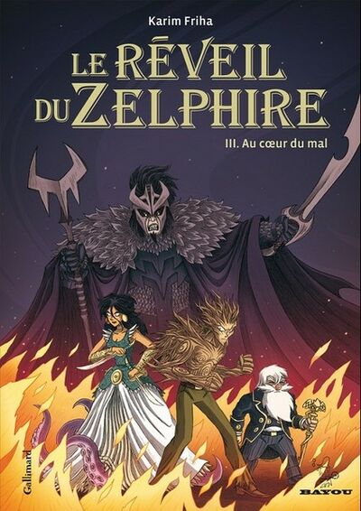 Gallimard dans Le Réveil du Zelphire - Tome 3 - Au cœur du mal