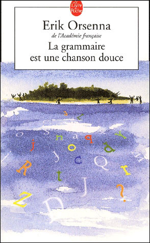La Grammaire est une chanson douce