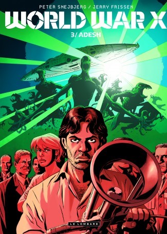  Le Lombard dans World War X - Tome 3 - Adesh