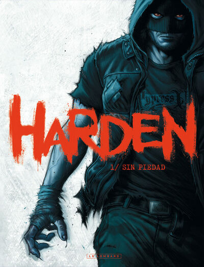  Le Lombard dans Harden - Tome 1 - Sin Piedad
