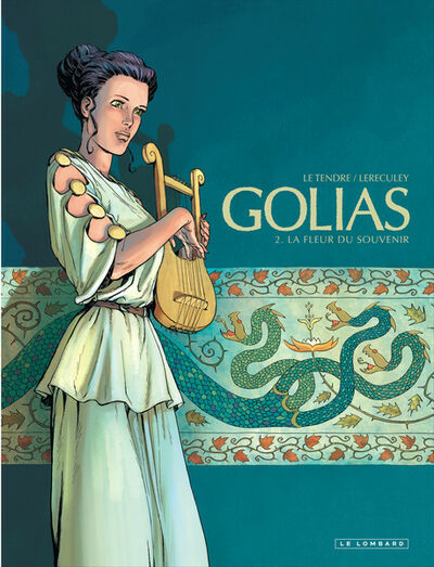  Le Lombard dans Golias - Tome 2 - La fleur du souvenir 