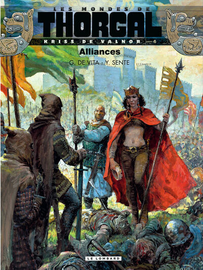  Le Lombard dans Les Mondes de Thorgal, Kriss de Valnor - Tome 4 - Alliances 