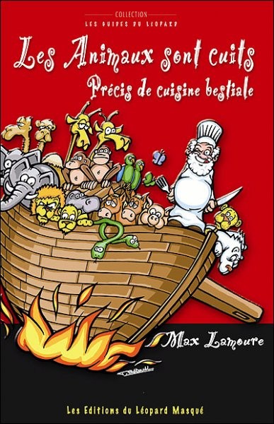 Les Animaux sont cuits