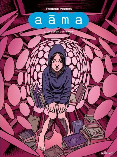 Gallimard dans Aâma - Volume 3 - Le désert des miroirs