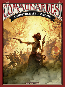 Vents d'Ouest dans Communardes ! L'aristocrate fantôme