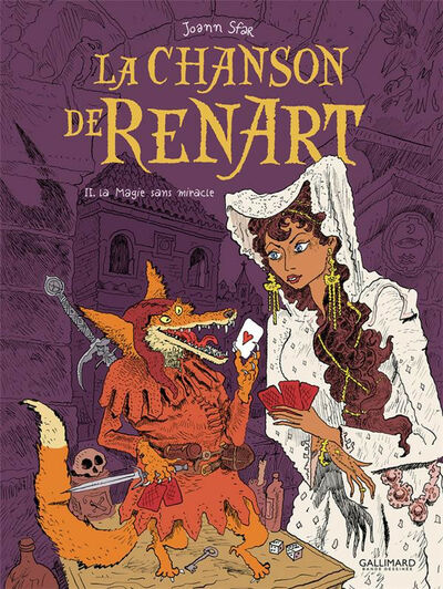 Gallimard dans La chanson de Renart - Tome 2 - La magie sans miracle