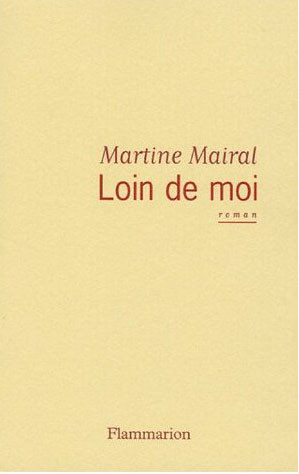 Loin de moi