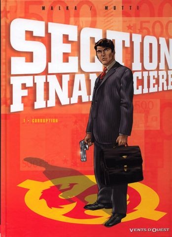 Vents d'Ouest dans Section financière - Tome 1 - Corruption