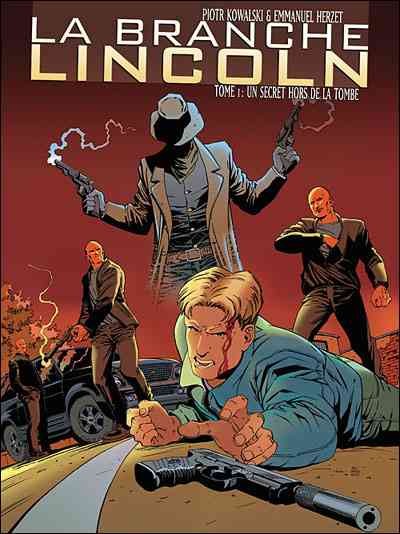  Le Lombard dans La Branche Lincoln - Tome 1 - Un secret hors de la tombe