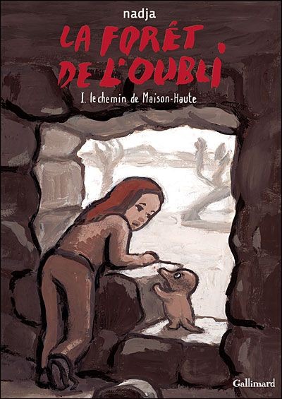Gallimard dans La Forêt de l'oubli - Tome 1 - Le chemin de Maison-Haute