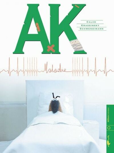  Carabas dans AK - Tome 1 - Maladie