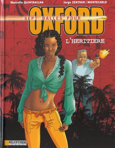  Le Lombard dans Sept balles pour Oxford - Tome 4 - L'héritière
