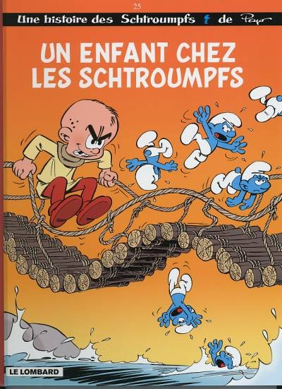  Le Lombard dans Les Schtroumpfs - Tome 25 - Un enfant chez les Schtroumpfs