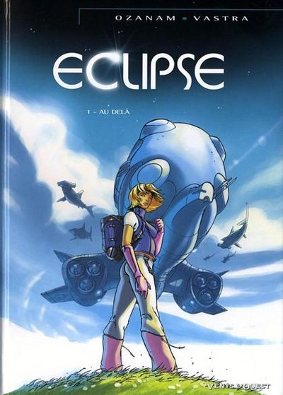 Vents d'Ouest dans Eclipse - Tome 1 - Au delà