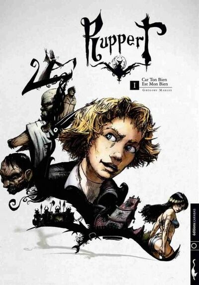  Carabas dans Ruppert - Tome 1 - Car ton bien est mon bien