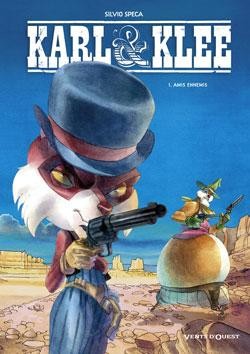 Vents d'Ouest dans Karl et Klee - Tome 1 - Amis Ennemis