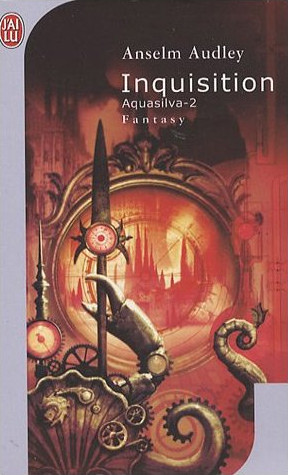 Aquasilva - Tome 2 - Inquisition