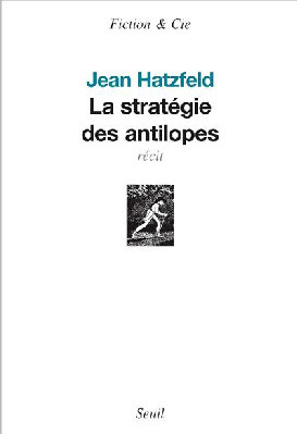 La Stratégie des antilopes
