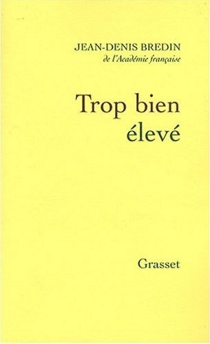 Trop bien élevé