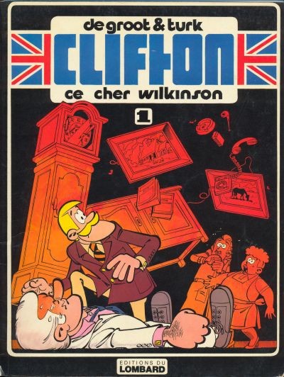  Le Lombard dans Clifton - Tome 1 - Ce cher Wilkinson