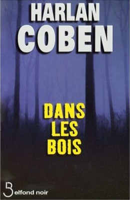 Dans les bois