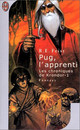 Chroniques de Krondor (Les) - Tome 1 - Pug, l'apprenti