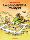Concombre masqué (Le) - Tome 12 - Le monde fascinant des problèmes
