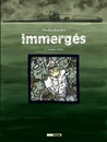 Immergés - Tome 1 - Günther Pulst