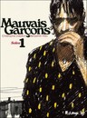 Mauvais garçons - Soleas 1 et 2