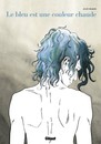 bleu est une couleur chaude (Le)