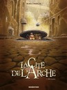 cité de l'Arche (La) - Tome 1 - Ville lumière