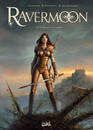 Ravermoon - Tome 1 - La promesse des flammes