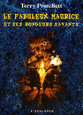 Fabuleux Maurice et ses rongeurs savants (Le)