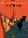 Bloche - Tome 22 - Mathias