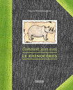 Comment faire avec le rhinocéros : ou comment s'en défaire