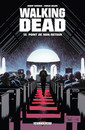 Walking Dead - Point de non retour - Un numéro 13 qui porte chance ! 