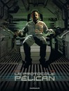Protocole Pélican (Le) - Tome 2