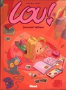 Lou ! - Tomes 1 et 2